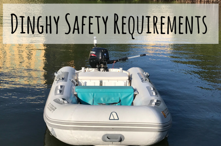 Dinghy Safety Requirements Tula's Endless Summer