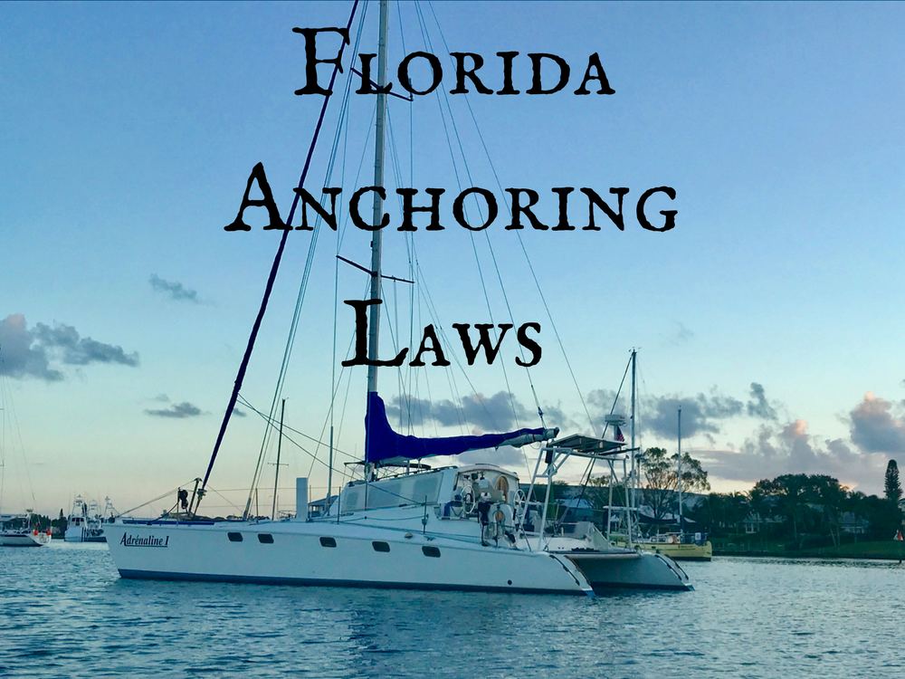 Florida Anchoring Laws