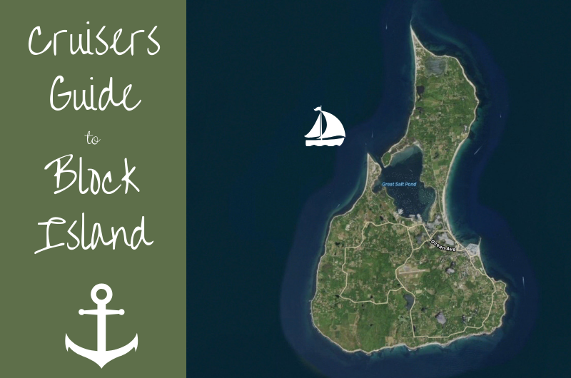 Cruisers guide to Block Island