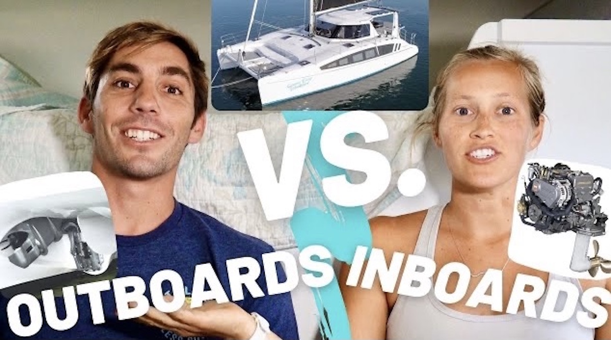 Outboards vs Inboards on a sailing catamaran